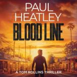 Blood Line, Paul Heatley