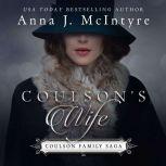 Coulson's Wife, Anna J. McIntyre
