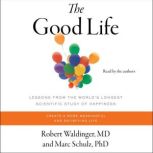 The Good Life, Robert Waldinger