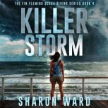 Killer Storm, Sharon Ward