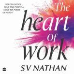 The Heart of Work, Sv Nathan