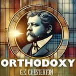 Orthodoxy, G.K. Chesterton