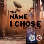 The Name I Chose, Naima Haviland