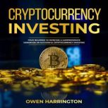 Cryptocurrency  Investing, Owen Harrington