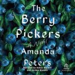 The Berry Pickers, Amanda Peters