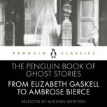 The Penguin Book of Ghost Stories, Michael Newton