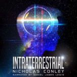 Intraterrestrial, Nicholas Conley