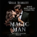 Magic Man, Belle Scarlett
