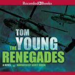 The Renegades, Thomas Young
