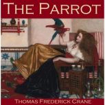 The Parrot, Guy de Maupassant