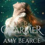 MerCharmer, Amy Bearce
