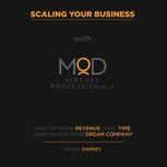 Scaling Your Business with MOD Virtua..., Daniel Ramsey