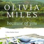 Because of You, Olivia Miles