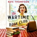 The Wartime Book Club, Kate Thompson