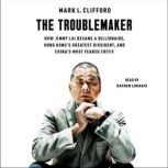 The Troublemaker, Mark L. Clifford