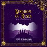 Kingdom of Ruses, Kate Stradling