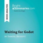 Waiting for Godot by Samuel Beckett ..., Bright Summaries