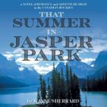 That Summer in Jasper Park, Wayne Sherrard