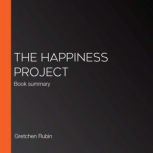 The Happiness Project, Gretchen Rubin