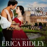 The Dukes Accidental Wife, Erica Ridley