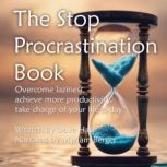THE STOP PROCRASTINATION BOOK, Dave Hart