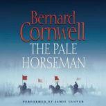 The Pale Horseman, Bernard Cornwell