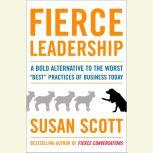 Fierce Leadership, Susan Scott