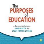 The Purposes of Education, John Hattie
