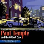 Paul Temple And The Gilbert Case, Francis Durbridge