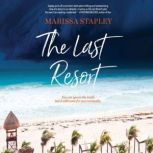 The Last Resort, Marissa Stapley