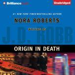 Origin in Death, J. D. Robb