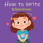 How to Write Valentines, Aaron Chandler