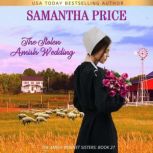The Stolen Amish Wedding Amish Romance, Samantha Price