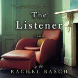 Listener, The, Rachel Basch