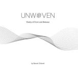 Unwoven, Steven Chisnell