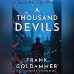 A Thousand Devils, Frank Goldammer