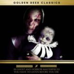 50 Ghost and Horror masterpieces you ..., Various Authors