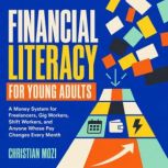 Financial Literacy for Young Adults, Christian Mozi