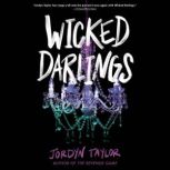 Wicked Darlings, Jordyn Taylor