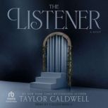 The Listener, Taylor Caldwell