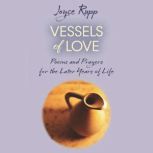 Vessels of Love, Joyce Rupp