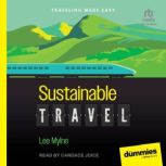 Sustainable Travel For Dummies, Lee Mylne