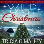 Wild Irish Christmas, Tricia OMalley
