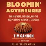 Bloomin Adventures, Tim Gannon