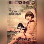 Helens Babies, John Habberton