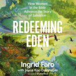 Redeeming Eden, Ingrid Faro