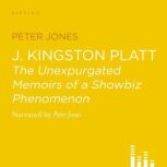 J. Kingston Platt, Peter Jones
