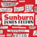 Sunburn, James Felton