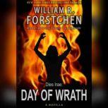 Day of Wrath, William R. Forstchen