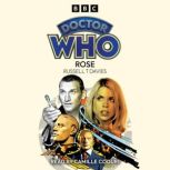 Doctor Who Rose, Russell T Davies